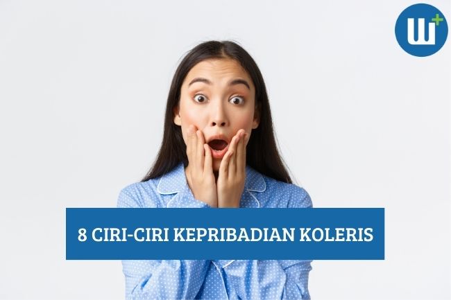 Kenali 8 Ciri-Ciri Pribadi Koleris, Apa itu Kamu?